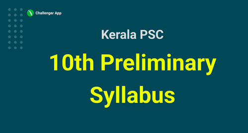 10th Preliminary 2022 Syllabus - Kerala PSC